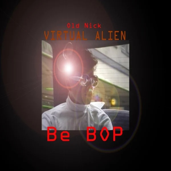Be Bop 1995 single cover by Virtual Alien  and Old Nick
