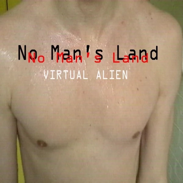No Man's Land 1989 single cover by Virtual Alien and Old Nick