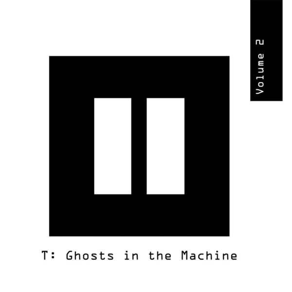 T: Ghosts in the Machine 2 album cover by Virtual Alien  and Old Nick