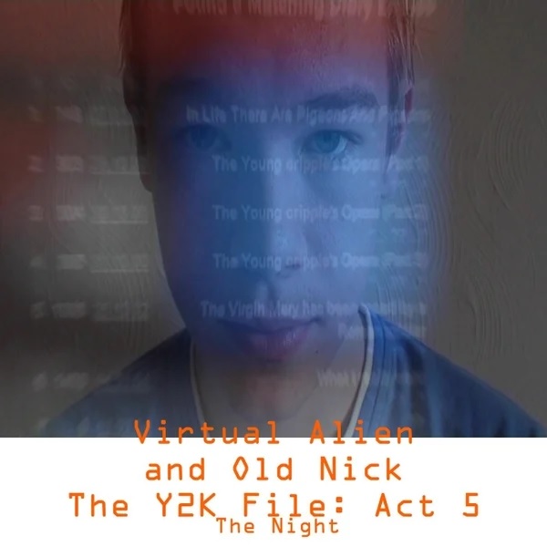 The Y2K File 5 single cover by Virtual Alien and Old Nick