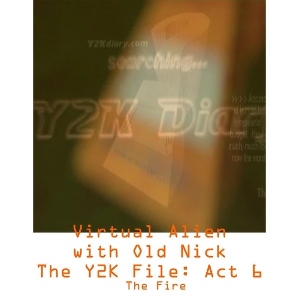 The Y2K File 6 single cover by Virtual Alien  and Old Nick